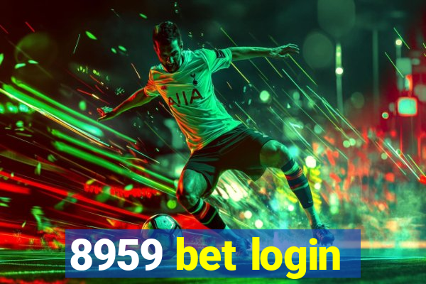 8959 bet login